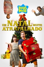 Capa do filme Luccas Neto em: Um Natal Muito Atrapalhado