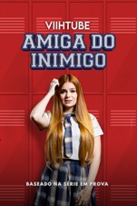 Capa do filme ViihTube: Amiga do Inimigo