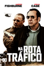 Capa do filme Na Rota do Tráfico