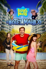 Capa do filme Luccas Neto em: O Hotel Mágico