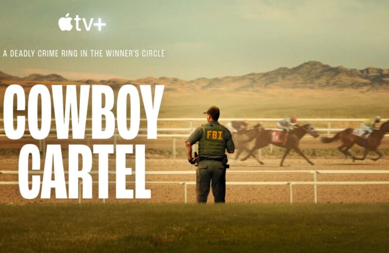 Documentário “Cowboy Cartel” é a estreia do dia no Apple TV+