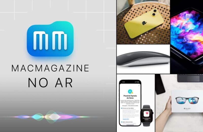 MacMagazine no Ar #611: iPhones na UE, apneia do sono no Brasil, novo Magic Mouse, dobráveis da Apple e mais!